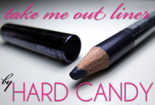 HARD CANDY take me out liner review