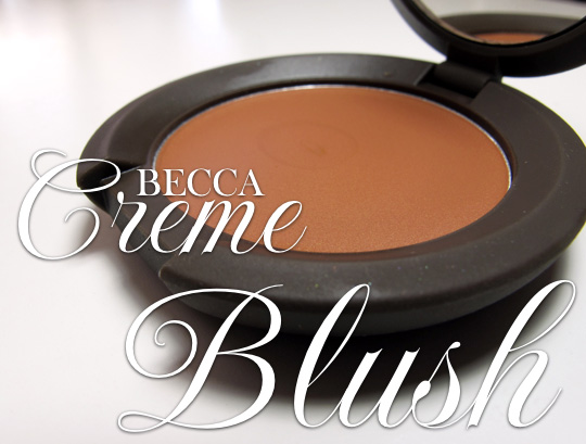 becca creme blush review