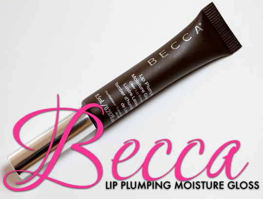 Becca Lip Plumping Moisture Gloss Review
