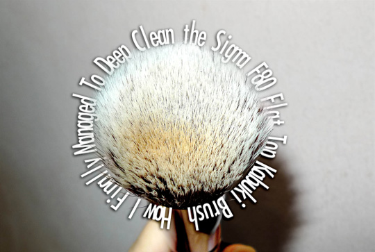 Deep Clean the Sigma F80 Flat Top Kabuki Brush