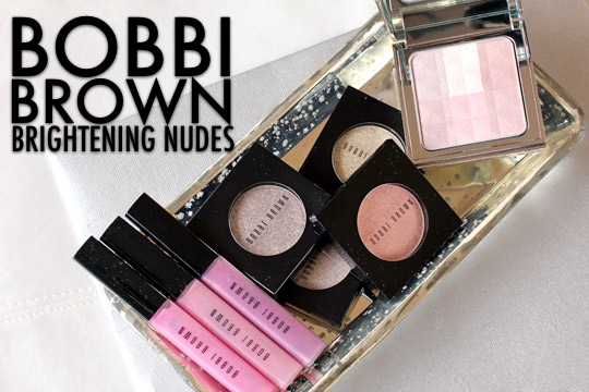 Bobbi Brown Brightening Nudes Collection