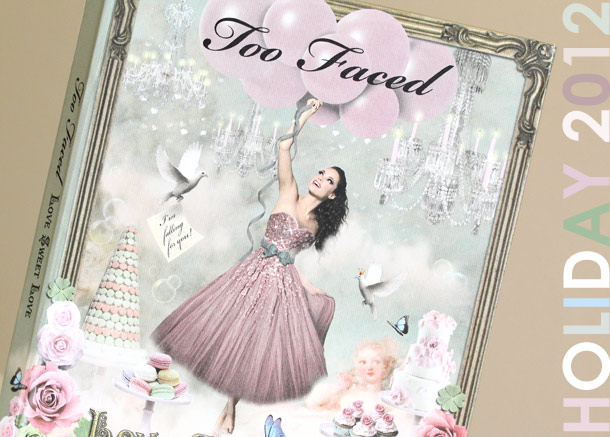 too faced holiday 2012