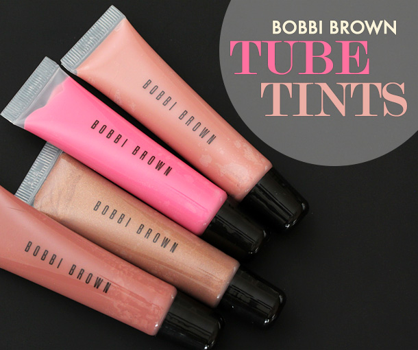 Bobbi Brown Tube Tints