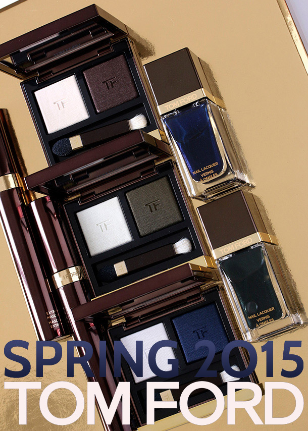 The Tom Ford Spring 2015 collection