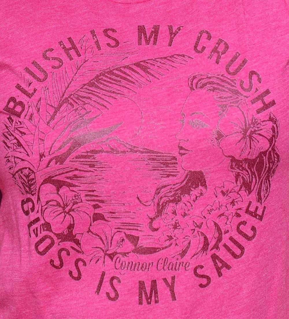 blush is my crush gloss is my sauce